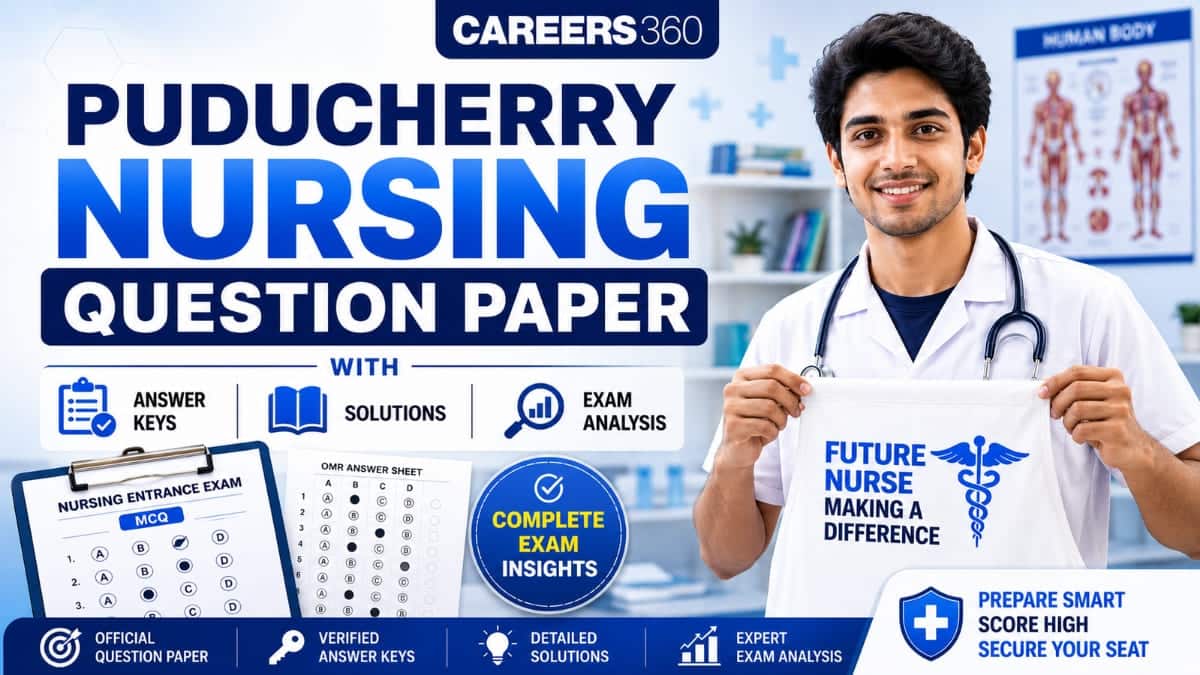Puducherry Nursing Entrance Exam Question Paper 2026 with Answers and Solutions